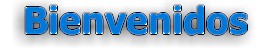 Bienvenidos
